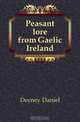 Peasant lore from Gaelic Ireland, Deeney Daniel 
