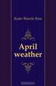 April weather, Kuder Blanche Bane 