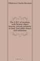 The A B C of taxation, with Boston object lessons, private property in land, and other essays and addresses, Fillebrown Charles Bowdoin 