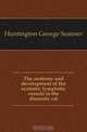 The anatomy and development of the systemic lymphatic vessels in the domestic cat, Huntington George Sumner 