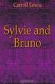 Sylvie and Bruno, Carroll Lewis 