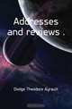 Addresses and reviews, Dodge Theodore Ayrault 