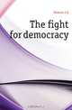 The fight for democracy, Hobson J. A. 