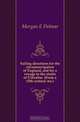 Sailing directions for the circumnavigation of England, and for a voyage to the straits of Gibraltar. (From a 15th century ms.), Morgan E Delmar 