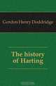 The history of Harting, Gordon Henry Doddridge 