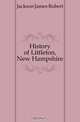 History of Littleton, New Hampshire, Jackson James Robert 