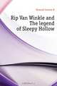 Rip Van Winkle and The legend of Sleepy Hollow, Howard Jerome B 