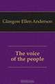The voice of the people, Glasgow Ellen Anderson 