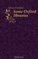 Some Oxford libraries, Gibson Strickland 