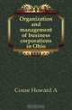 Organization and management of business corporations in Ohio, Couse Howard A. 