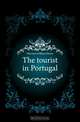 The tourist in Portugal, Harrison William Henry 