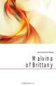Malvina of Brittany, Jerome Jerome K 