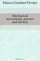 Mechanical movements, powers and devices, Hiscox Gardner Dexter 