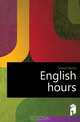 English hours, Henry James 