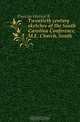 Twentieth century sketches of the South Carolina Conference, M.E. Church, South, Duncan Watson Boone 