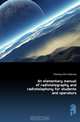 An elementary manual of radiotelegraphy and radiotelephony for students and operators, Fleming John Ambrose 