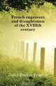 French engravers and draughtsmen of the XVIIIth century, Dilke Emilia Francis 