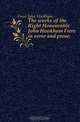 The works of the Right Honourable John Hookham Frere in verse and prose, Frere John Hookham 