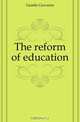 The reform of education, Gentile Giovanni 