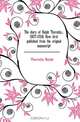 The diary of Ralph Thoresby... (1677-1724) Now first published from the original manuscript, Thoresby Ralph 