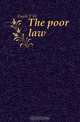 The poor law, Fowle T W 