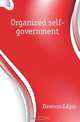 Organized self-government, Dawson Edgar 