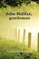 John Halifax, gentleman, Craik Dinah Maria 