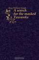 A search for the masked Tawareks, King William Joseph 