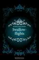 Swallow-flights, Moulton Louise Chandler 