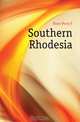 Southern Rhodesia, Hone Percy F. 