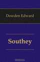 Southey, Dowden Edward 
