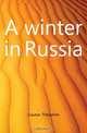 A winter in Russia, Theophile Gautier 