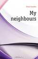 My neighbours, Evans Caradoc 