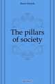 The pillars of society, Henrik Ibsen 