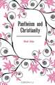 Pantheism and Christianity, Hunt John 