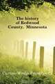 The history of Redwood County, Minnesota, Curtiss-Wedge Franklyn 
