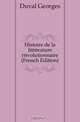 Histoire de la litterature revolutionnaire (French Edition), Duval Georges 