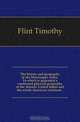 The history and geography of the Mississippi valley. To which is appended a condensed physical geography of the Atlantic United States and the whole American continent, Timothy Flint 