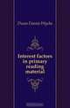 Interest factors in primary reading material, Dunn Fannie Wyche 
