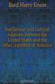 Intellectual and cultural relations between the United States and the other republics of America, Bard Harry Erwin 