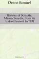 History of Scituate, Massachusetts, from its first settlement to 1831, Deane Samuel 