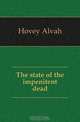 The state of the impenitent dead, Hovey Alvah 