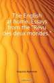 The English at home. Essays from the Revu des deux mondes, Esquiros Alphonse 