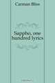 Sappho, one hundred lyrics, Carman Bliss 