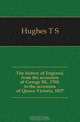 The history of England, from the accession of George III., 1760, to the accession of Queen Victoria, 1837, Hughes T S 