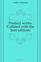 Poetical works. Collated with the best editions, Cotton Nathaniel 