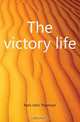 The victory life, Faris John Thomson 