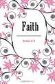 Faith, R.B. Cunninghame Graham 