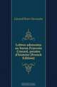 Lettres adressees au baron Francois Gerard, peintre d