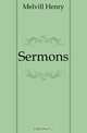 Sermons, Henry Melvill 